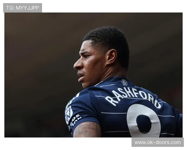 弗里克谈拉什福德成长：迈出第一步后仍需努力走向更高目标